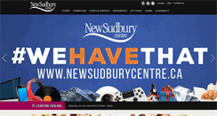 Desktop Screenshot of newsudburycentre.ca